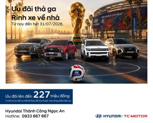ƯU ĐÃI THẢ GA – RINH XE VỀ NHÀ